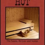 Who Better To Tell You All You Need To Know About Taking A Sauna Than Finnish Author Nicolyn Rajala?